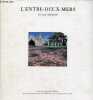 Lot de 2 livres : L'Entre-Deux-Mers à la recherche de son identité actes du 1er colloque tenu en Pays de Branne les 19 et 20 sept 1987 + ...