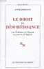 "Le droit de désobéissance - Les éditions de minuit en guerre d'Algérie - Collection ""documents"".". Simonin Anne