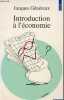 Introduction à l'économie - Collection Points Economie n°31 - 2e édition.. Généreux Jacques