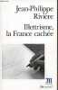 Illettrisme, la France cachée - Collection folio actuel n°91.. Rivière Jean-Philippe