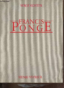 Francis Ponge - Collection les plumes du temps.