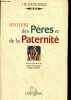 "Histoire des Pères de la Paternité - Collection ""In Extenso"".". Delumeau Jean & Roche Daniel