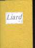 Liard n°1 - Exemplaire n°1024/2500 signé par Jean Sabrier - Stop mazzocchio jean sabrier - deux lettres dominique gilbert laporte - notes pour une ...