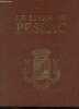 Le livre de Pessac.. Bureau Pessacais du Tourisme