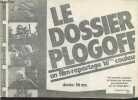 Le dossier Plogoff un film-reportage 16 m/m couleur.. Collectifa