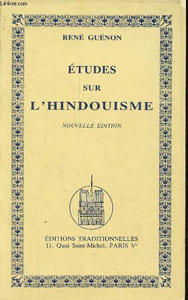 Etudes sur l'hindouisme - Nouvelle édition.