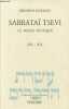 "Sabbatai Tsevi le messie mystique 1626-1676 - Collection ""les dix paroles"" essais.". Scholem Gershom