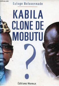 Kabila clone de mobutu ?