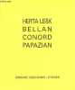 Herta Lebk Bellan Conord Papazian 27 avril - 18 juin 2000 - Domaine Lescombes Eysines.. Collectif