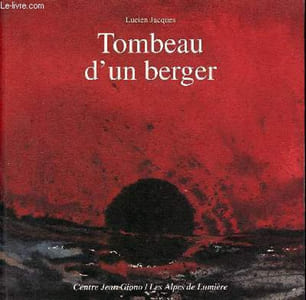 Tombeau d'un berger - dédicacé par Luc Gerbier.