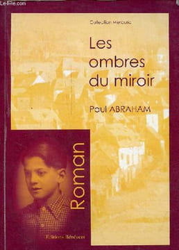 Les ombres du miroir - Collection Mercuria - roman.. Abraham Paul