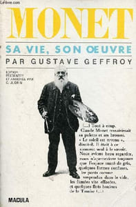 Claude Monet sa vie, son oeuvre suivi de souvenirs sur Claude Monet, 1889-1909 par Lilla Cabot Perry.