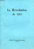 La R&eacute;volution de 1911.. Collectif