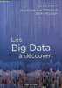 Les Big Data à découvert.. Bouzeghoub Mokrane & Mosseri Rémy