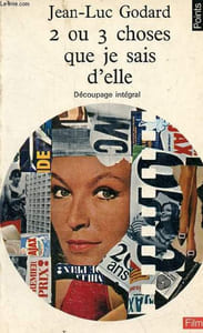 2 ou 3 choses que je sais d'elle - découpage intégral - Collection points films n°5.