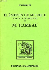 Eléments de musique suivant les principes de M.Rameau - Collection les introuvables.