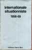 Internationale situationniste 1958-69 - n°1 juin 1958 au n°12 septembre 1969 (réimpression).. Collectif