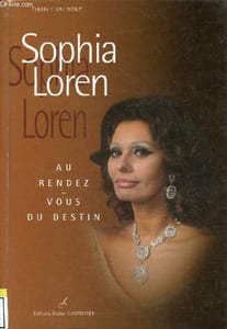 Sophia Loren au rendez-vous du destin - Collection stars de l'écran.