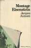 Montage Eisenstein - Collection ça/cinéma n°17.. Aumont Jacques