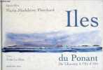 Iles du Ponant de Chausey à l'île d'Aix.. Le Men Yvon & Flambard Marie-Madeleine