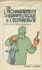 De l'acharnement thérapeutique à l'euthanasie - Collection réponses/santé.. Dr Broussouloux Claude