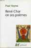 René Char en ses poèmes - Collection tel n°263.. Veyne Paul
