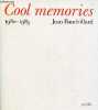 Cool Memories 1980-1985 - Collection débats.. Baudrillard Jean