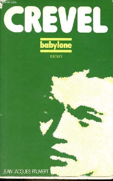 Babylone - roman.. Crevel René