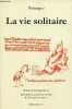 La vie solitaire 1346-1366 - édition bilingue.. Pétrarque