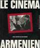 Le cinéma arménien - Collection cinéma/pluriel.. Radvanyi Jean