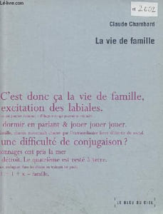 La vie de famille - dédicacé par l'auteur.