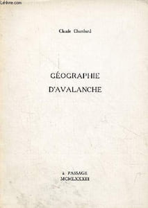Géographie d'avalanche - dédicacé par l'auteur - Exemplaire n°100 sur vergé ivoire.