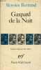 Gaspard de la Nuit - Fantaisies à la manière de Rembrandt et de Callot - Collection Poésie n°135.. Bertrand Aloysius