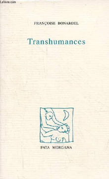 Transhumances.. Bonardel Françoise