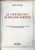 "Le ""sur racine"" de Roland Barthes.". Pommier René