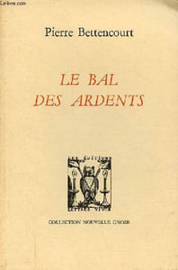 Le bal des ardents - Collection Nouvelle Gnose n°1.
