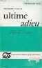 Ultime adieu - Collection langues et civilisations littérature n°810.. Tuglas Friedebert