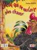 Le coq qui ne voulait plus chanter - dédicacé par l'auteur.. Keita Fatou
