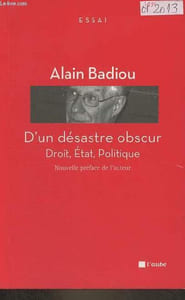 D'un désastre obscur - droit, état, politique - Collection l'aube poche essai.