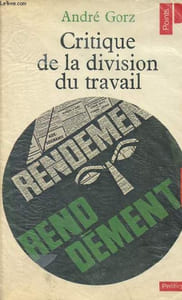 Critique de la division du travail - Collection points politique n°61.