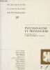 Psychanalyse et préhistoire - Collection monographies de la revue française de psychanalyse section : civilisation.. A.Fine & R.Perron & F.Sacco