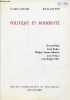 Politique et modernité - Bernard Baas - Alain Badiou - Philippe Lacoue-Labarthe - Jean Lévêque - Jean-Philippe Milet.. Leyenberger Georges & Forté ...