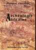 Archéologie Africaine - à la lumière des découvertes récentes.. Cornevin Marianne