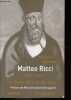 Matteo Ricci 1552-1610 - Un jésuite à la cour des Ming.. Fontana Michela