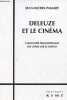 Deleuze et le cinéma - L'armature philosophique des livres sur le cinéma - dédicacé par l'auteur.. Pamart Jean-Michel