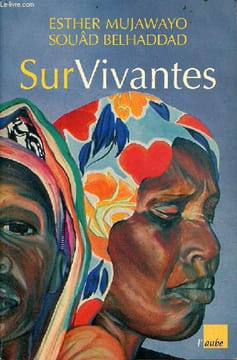 SurVivantes - Rwanda, dix ans après le génocide suivi de Entretien croisé entre Simone Veil et Esther Mujawayo - dédicace de Esther Mujawayo - ...
