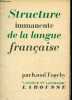 "Structure immanente de la langue française - Collection ""langue et langage"".". Togeby Knud