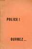Police ! Ouvrez .... F.Martin