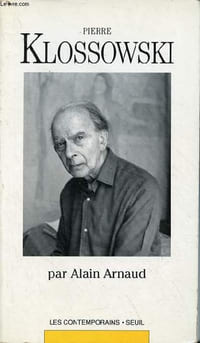 Pierre Klossowski - Collection les contemporains n°7 - dédicacé par l'auteur.