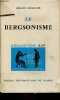Le bergsonisme - Collection sup initiation philosophique n°76 - 2e édition.. Deleuze Gilles